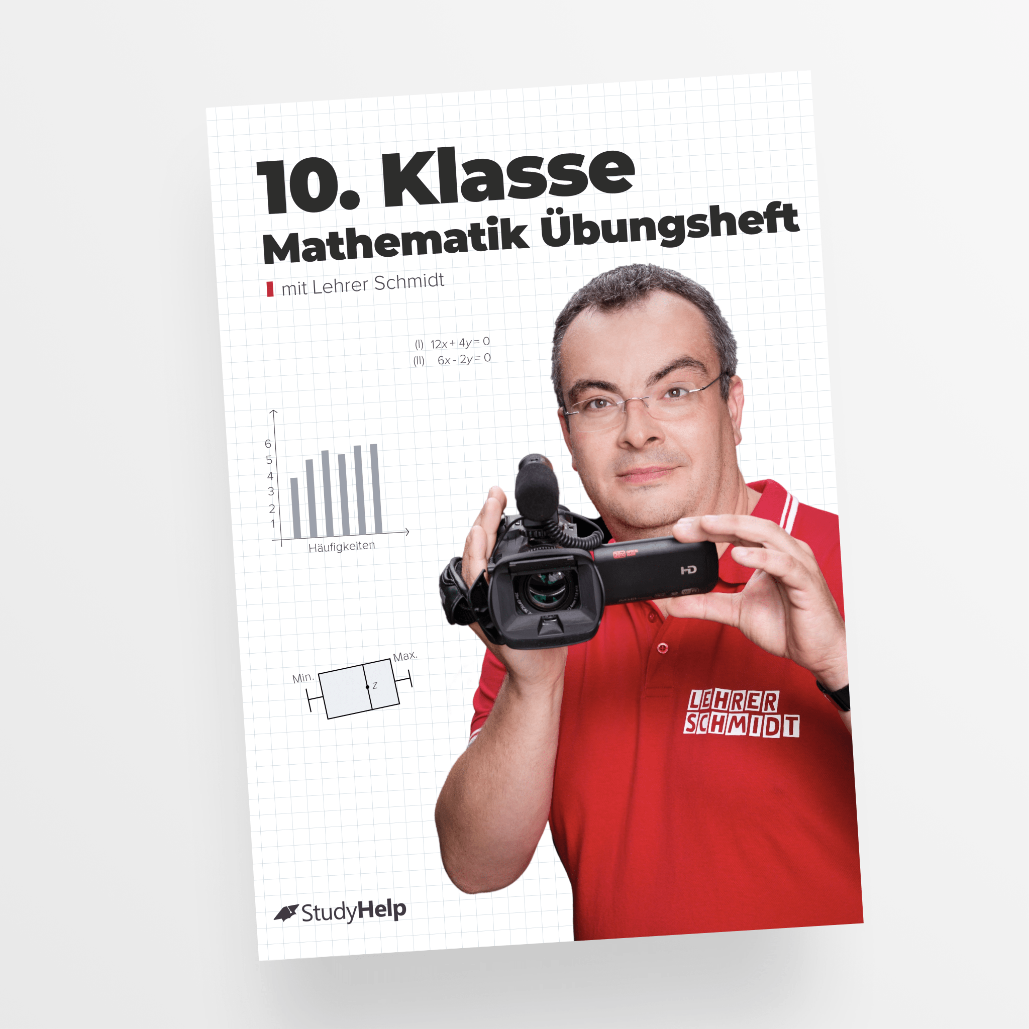 Mathematik 10. Klasse Übungsheft | von Lehrer Schmidt – StudyHelp Shop