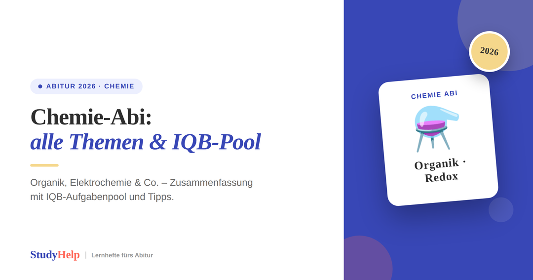 Chemie Abitur 2026: Zusammenfassung, IQB-Aufgabenpool & alle Themen