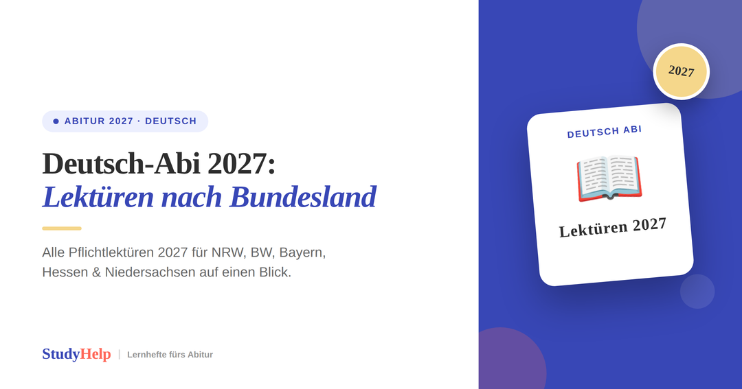 Deutsch Abitur 2027: Pflichtlektüren nach Bundesland