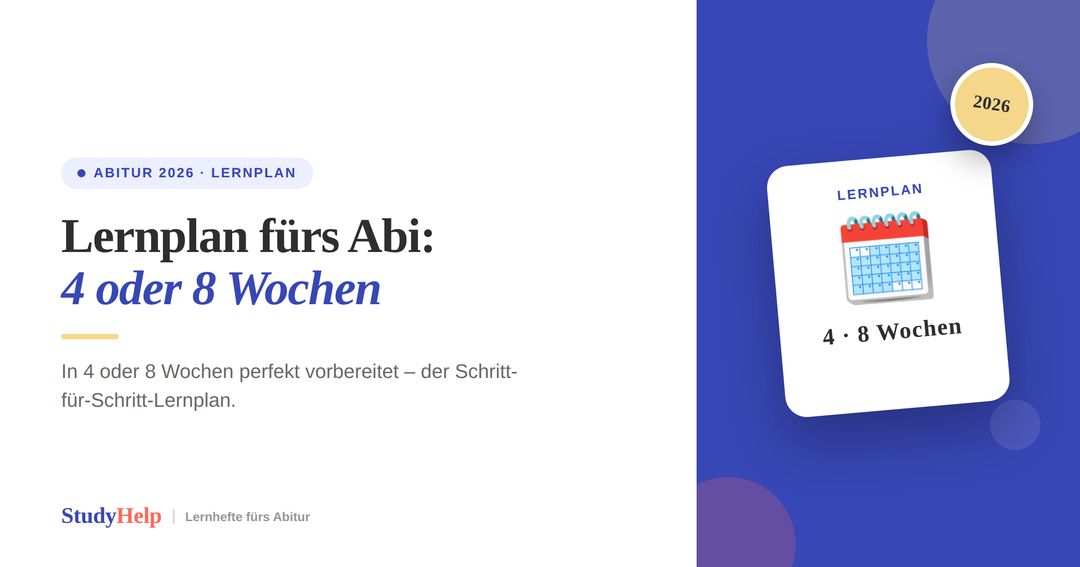Lernplan Abitur 2026: In 4 oder 8 Wochen perfekt vorbereitet