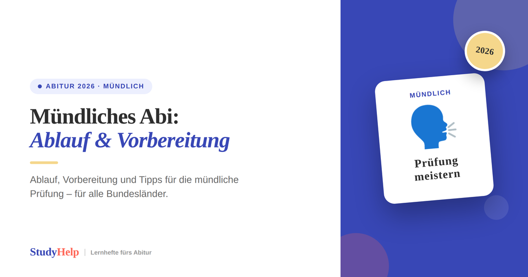 Mündliches Abitur 2026: Ablauf, Vorbereitung & Tipps für alle Bundesländer