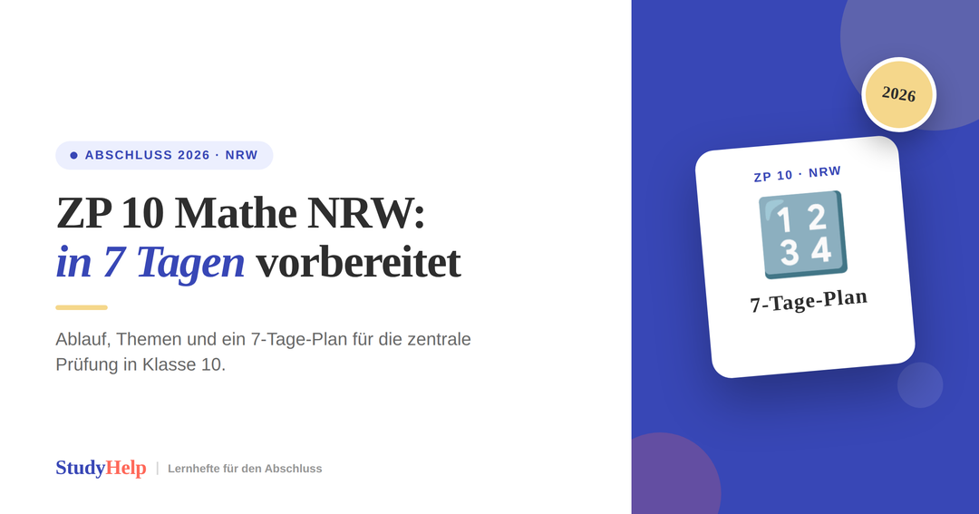 ZP 10 Mathe NRW 2026: Ablauf, Themen & 7-Tage-Vorbereitung