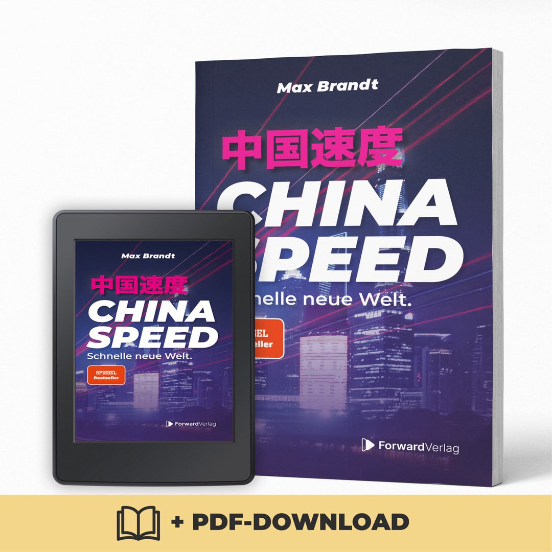 China Speed: Schnelle neue Welt ForwardVerlag