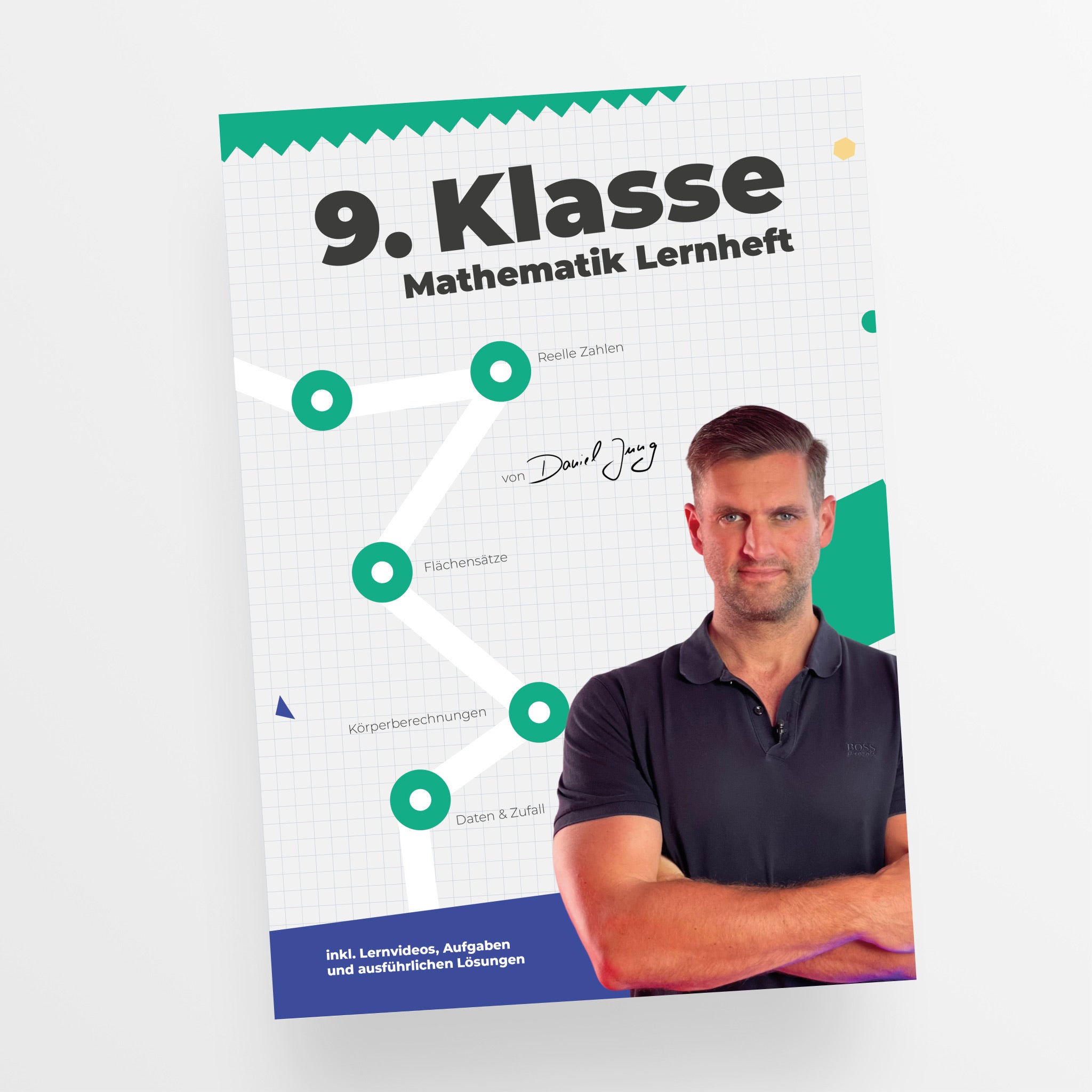 Mathematik Lernheft 9. Klasse by Daniel Jung