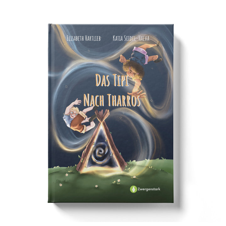 Das Tipi nach Tharros: Fantastisches Ferienabenteuer | Zwergenstark.