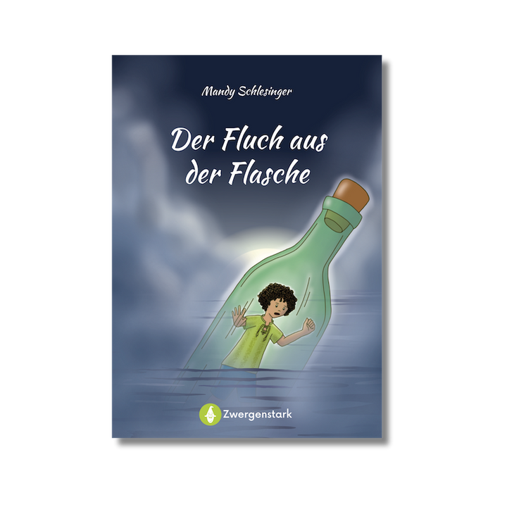 Der Fluch aus der Flasche - Kinderroman ab 8 Jahren | Zwergenstark.