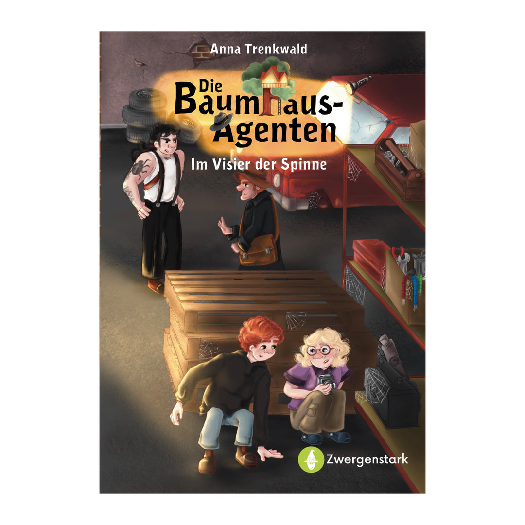 Die Baumhaus-Agenten: Im Visier der Spinne | Zwergenstark.