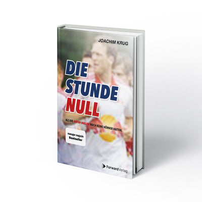 Die Stunde Null - Als die Roten Bullen noch keine Hörner hatten Buch