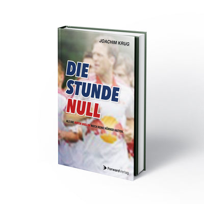Die Stunde Null - Als die Roten Bullen noch keine Hörner hatten Buch