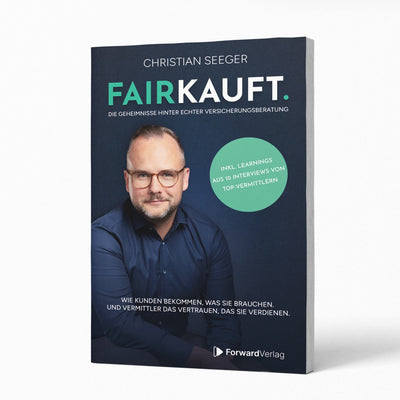 FAIRKAUFT. Die Geheimnisse hinter echter Versicherungsberatung. Buch