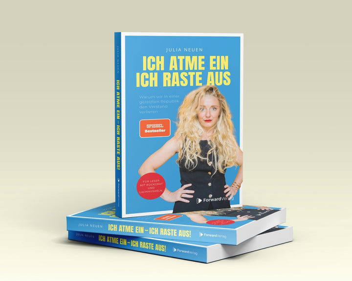 Ich atme ein. Ich raste AUS!