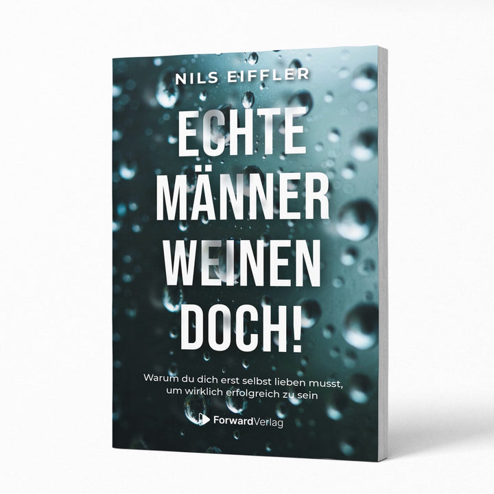 Echte Männer weinen doch!