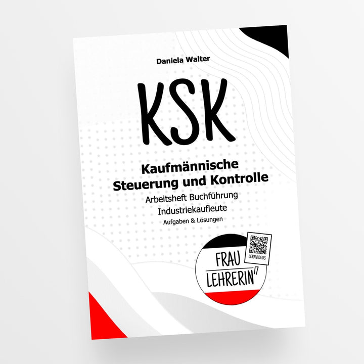 Arbeitsheft Buchhaltung für Industriekaufleute