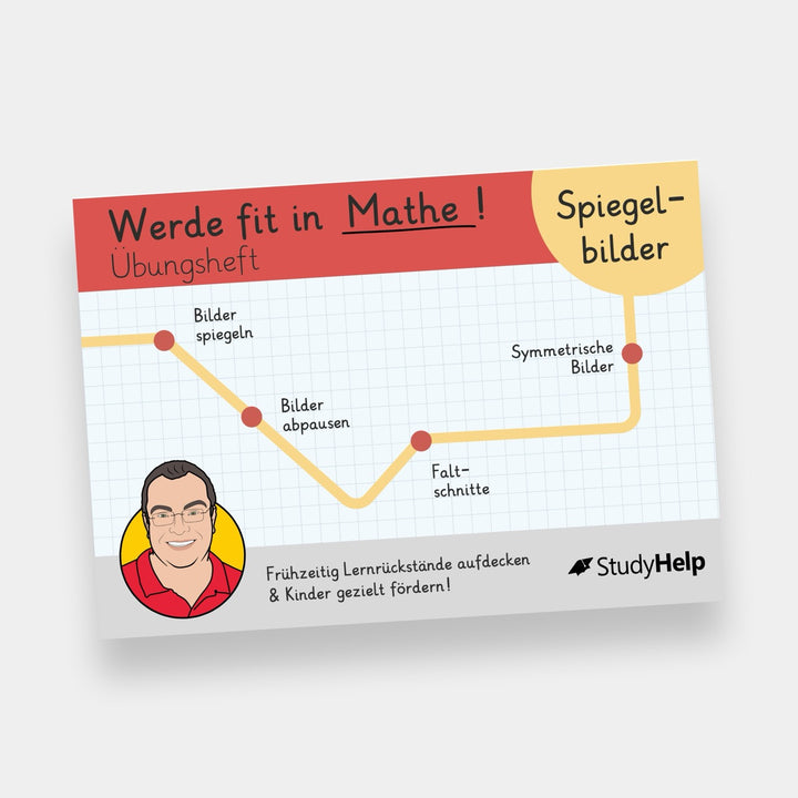 Werde fit in Mathe - Spiegelbilder | StudyHelp Verlag.