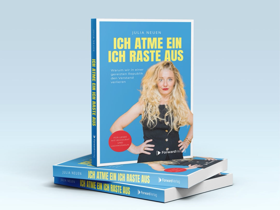 Ich atme ein. Ich raste AUS!