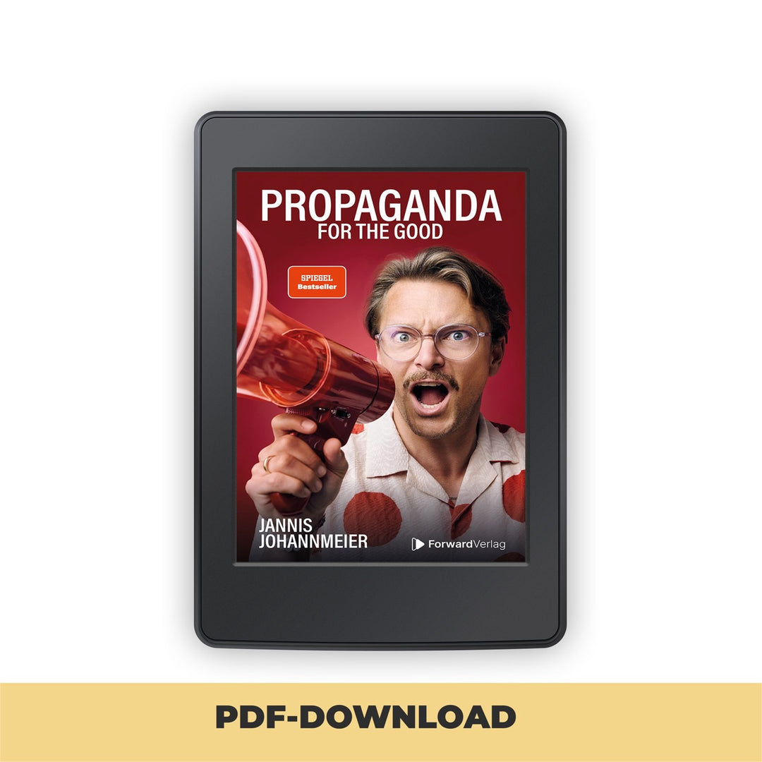 Propaganda: for the good