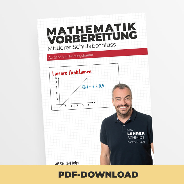 Mathe Prüfungsvorbereitung - Mittlerer Schulabschluss | StudyHelp Verlag.
