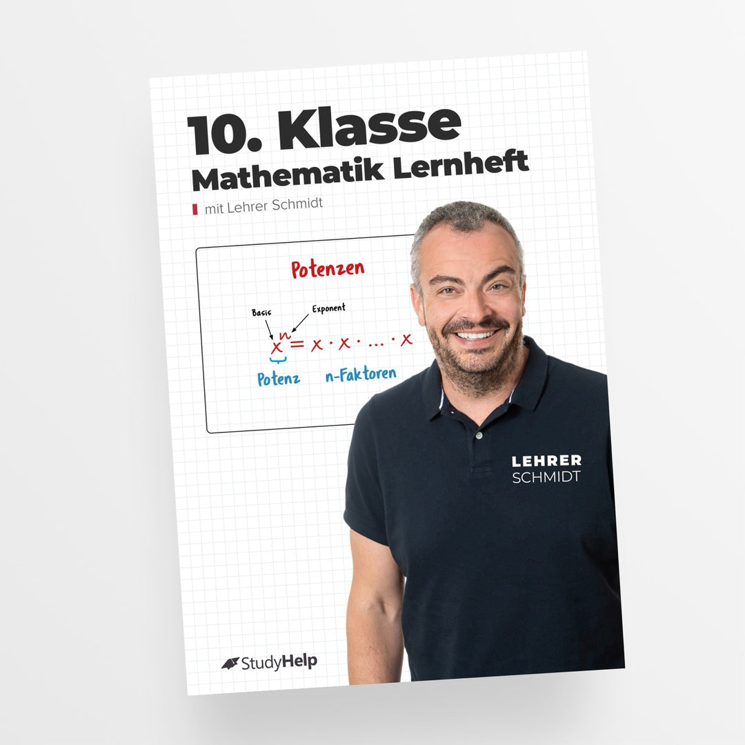 Mathematik Lernheft 10. Klasse by Lehrer Schmidt | StudyHelp Verlag.