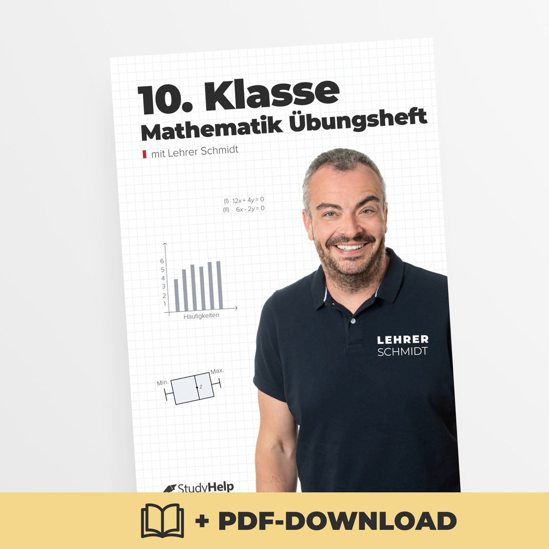 Mathematik 10. Klasse Übungsheft | StudyHelp Verlag.