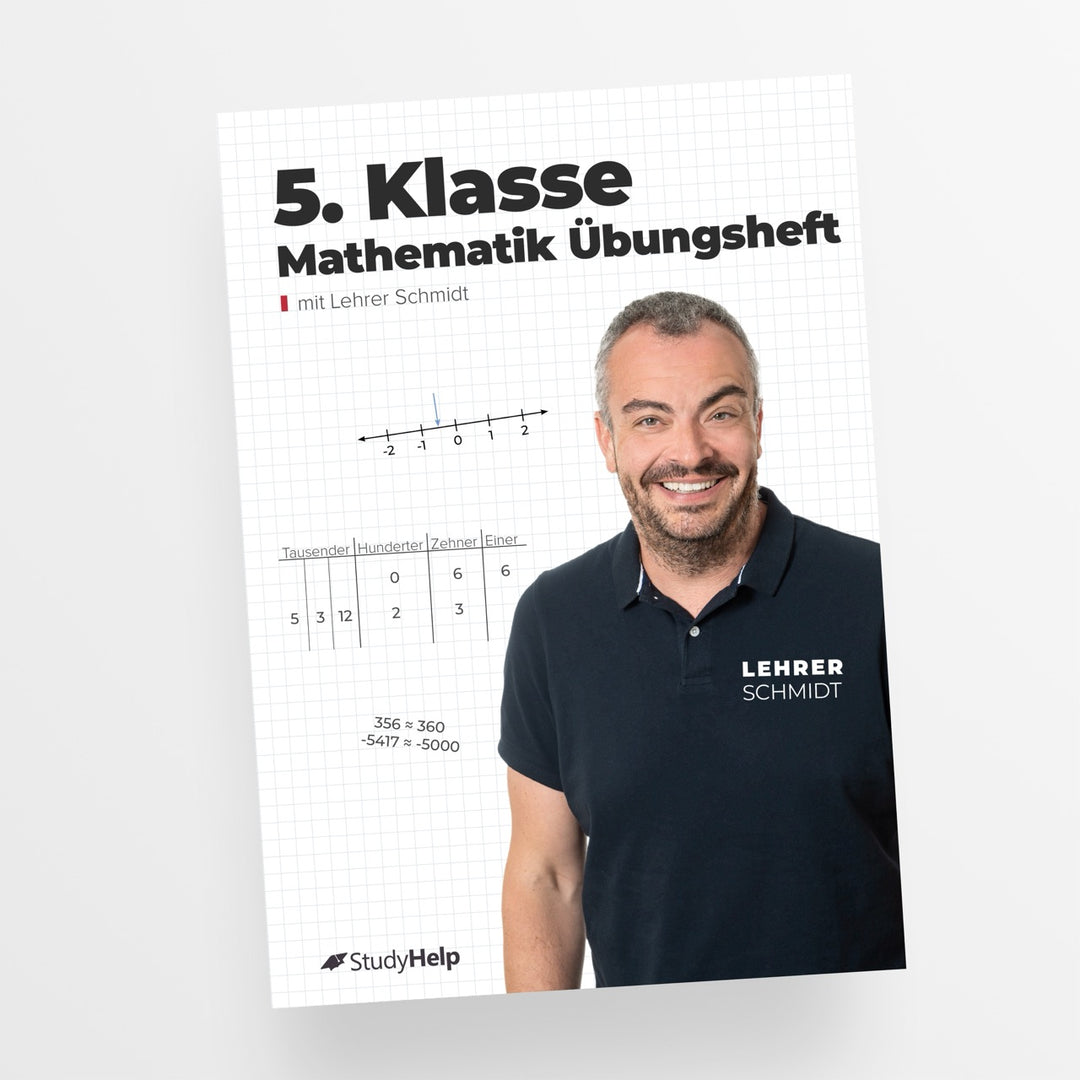 Mathematik 5. Klasse Übungsheft | StudyHelp Verlag.