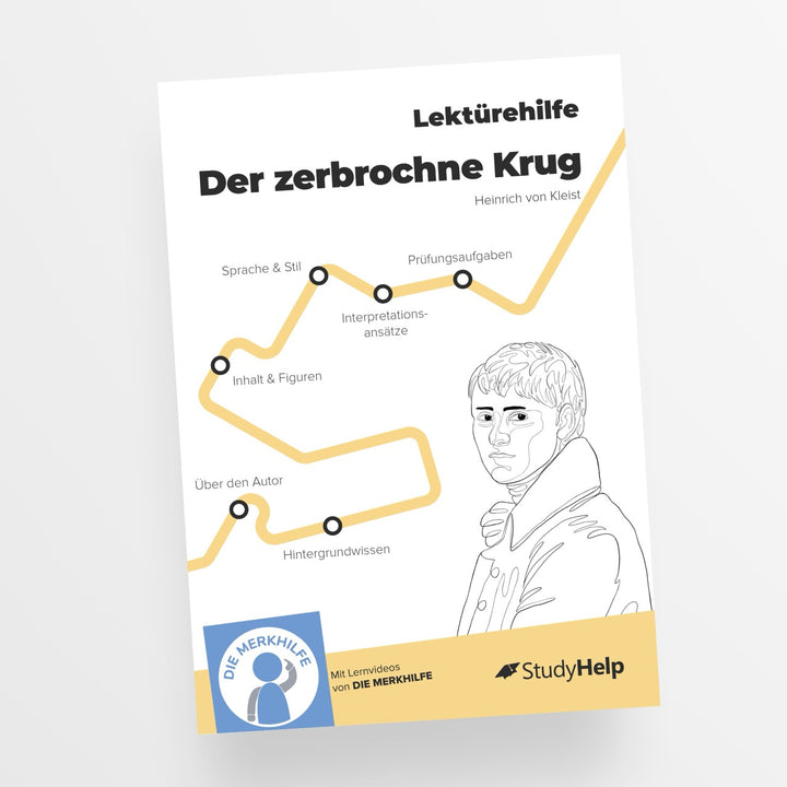 Lektürehilfe zu Der zerbrochne Krug - Kleist | StudyHelp Verlag.