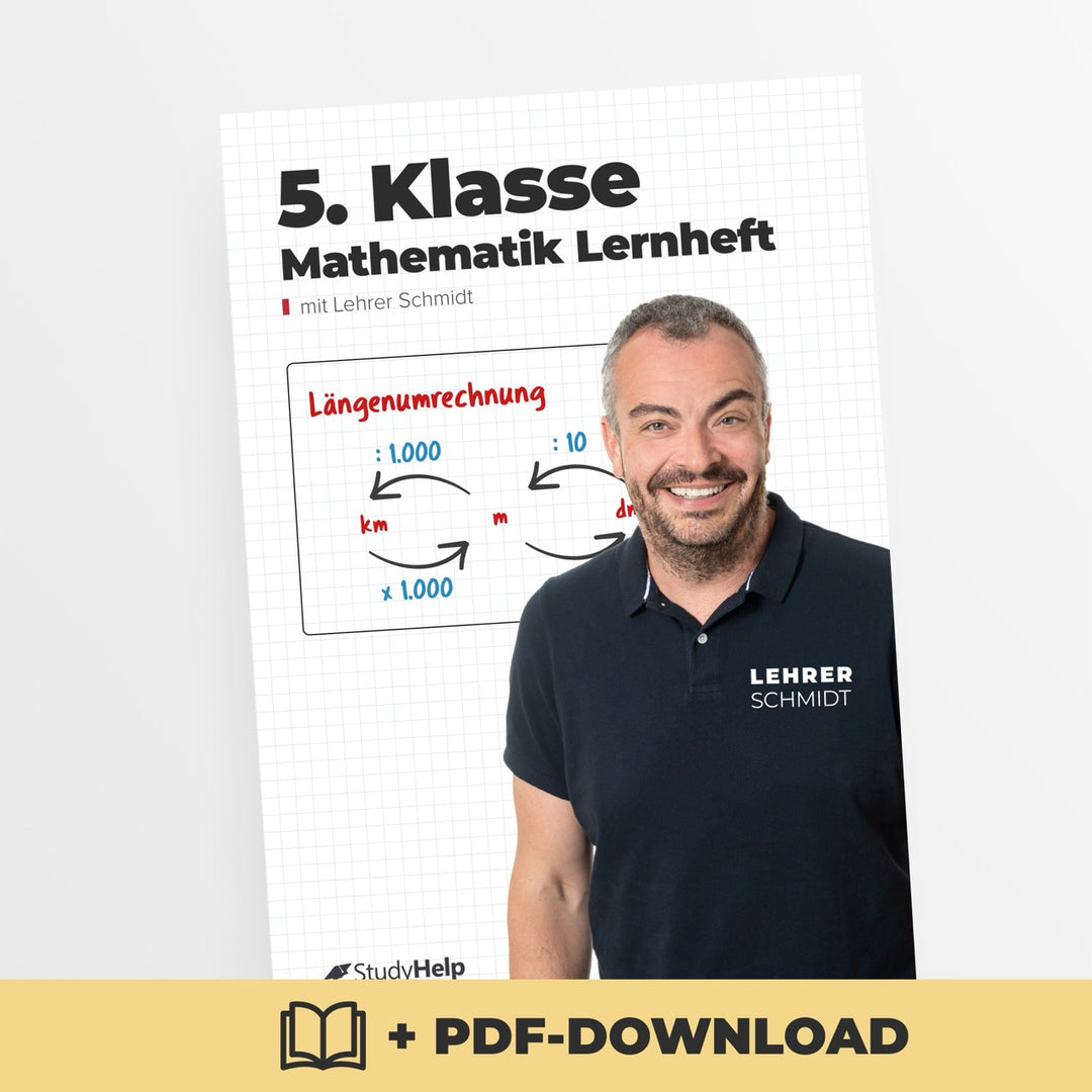 Mathematik Lernheft 5. Klasse by Lehrer Schmidt | StudyHelp Verlag.