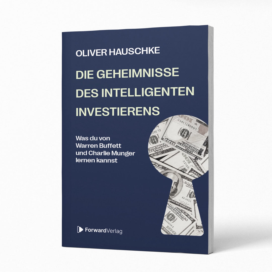 Die Geheimnisse des intelligenten Investierens | ForwardVerlag.