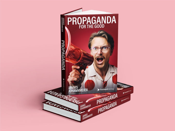 Propaganda: for the good