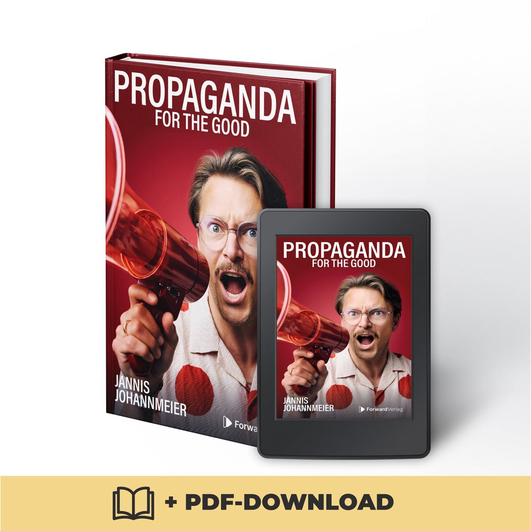 Propaganda: for the good