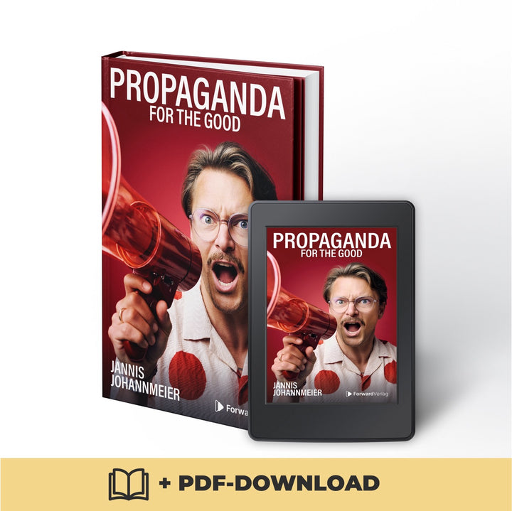 Propaganda: for the good