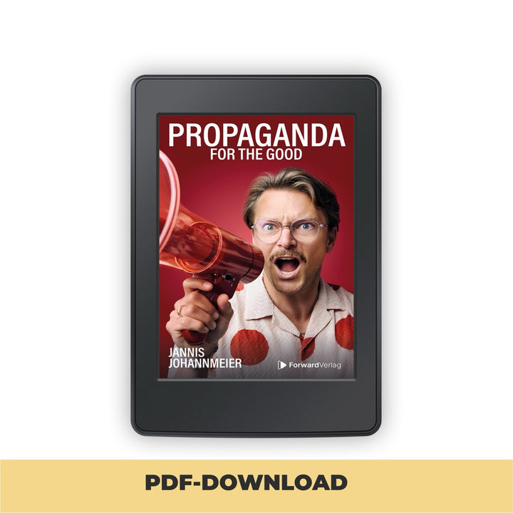 Propaganda: for the good