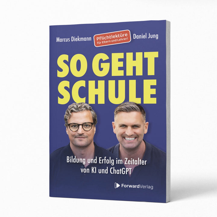 Bildung mit Daniel Jung und Marcus Dieckmann: So geht Schule erfolgreich lernen