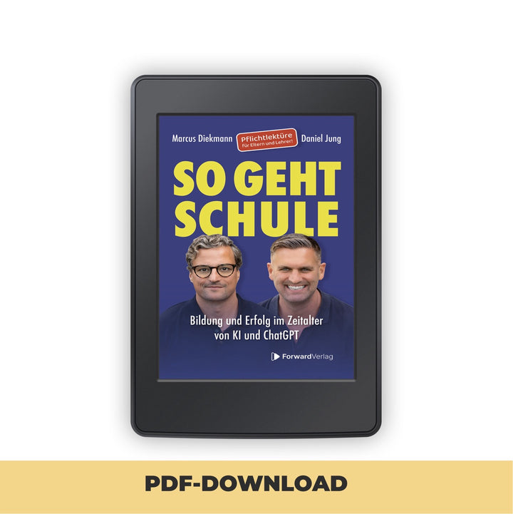 Bildung mit Daniel Jung und Marcus Dieckmann: So geht Schule erfolgreich lernen
