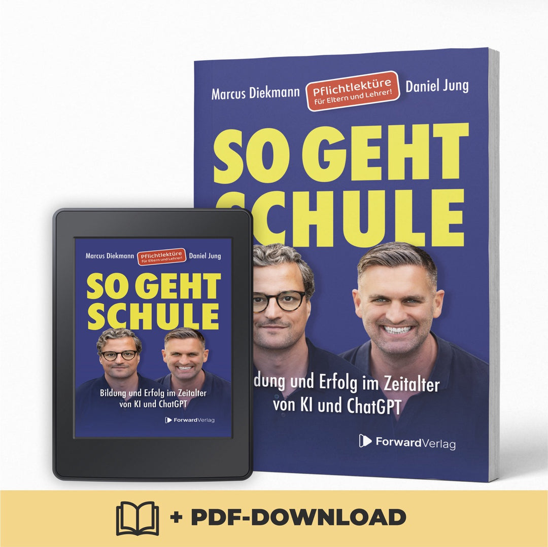 Bildung mit Daniel Jung und Marcus Dieckmann: So geht Schule erfolgreich lernen