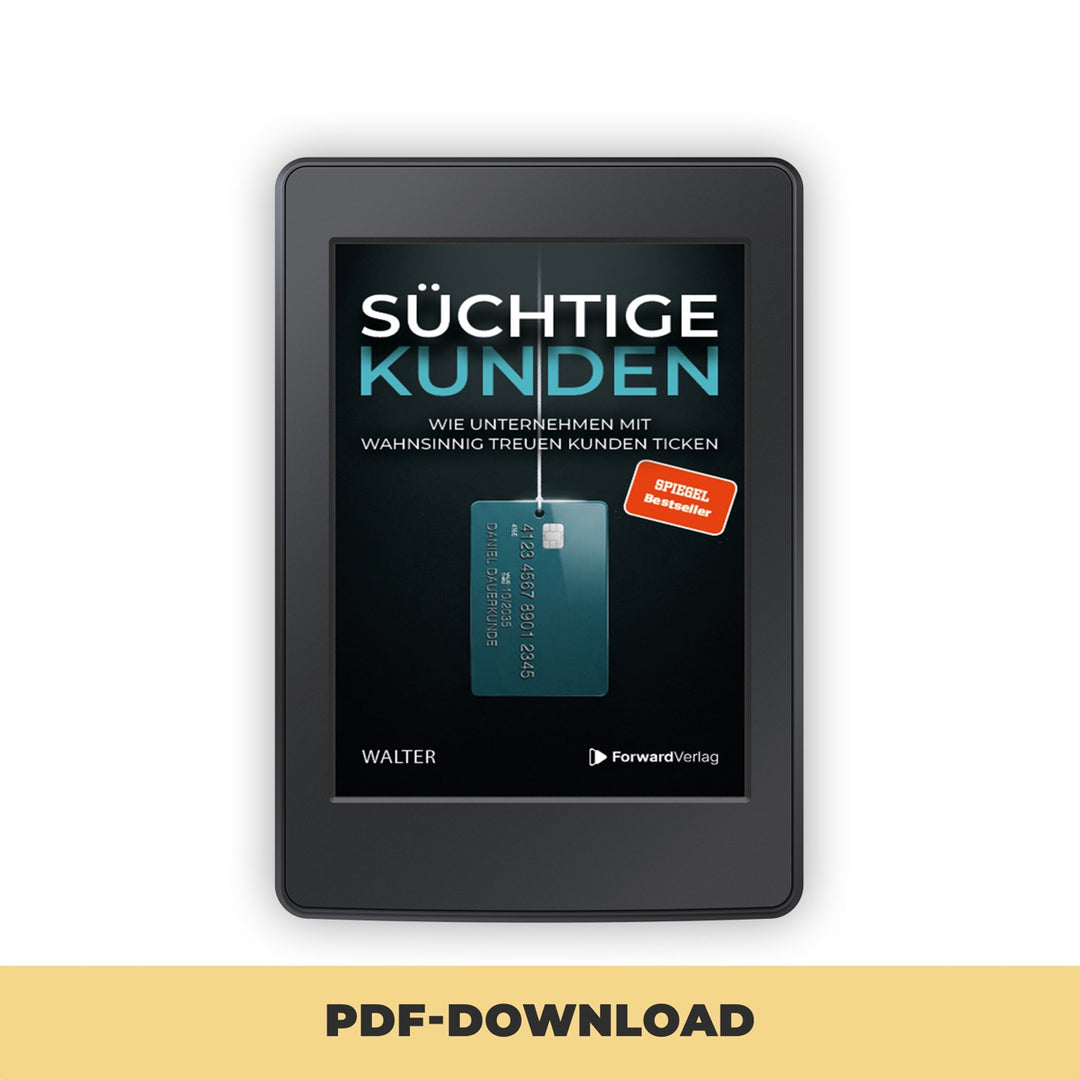 Süchtige Kunden