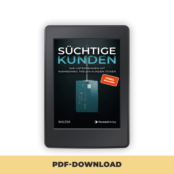 Süchtige Kunden