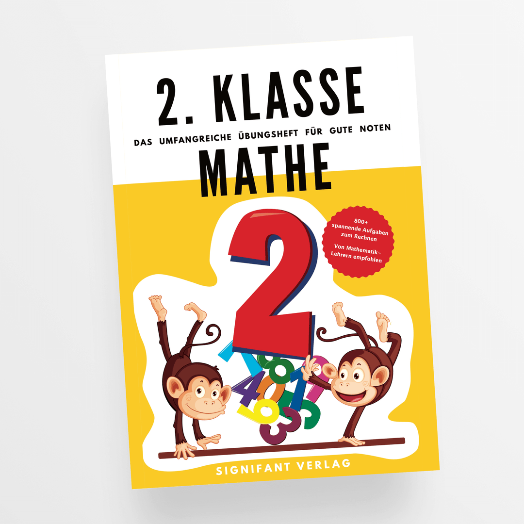 2. Klasse Mathe - Das umfangreiche Übungsheft für gute Noten | Experifant Verlag.