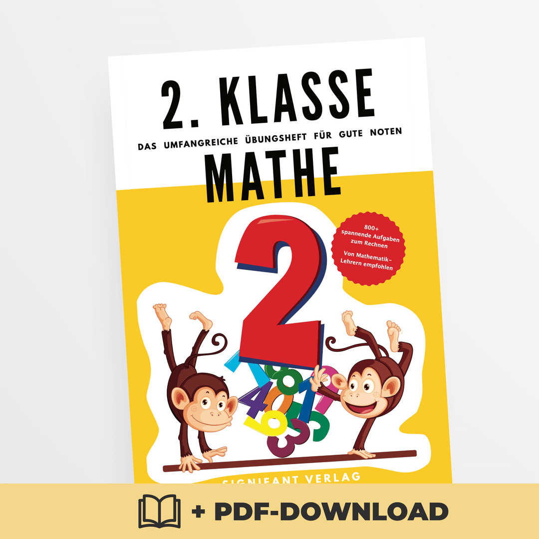 2. Klasse Mathe - Das umfangreiche Übungsheft für gute Noten | Experifant Verlag.