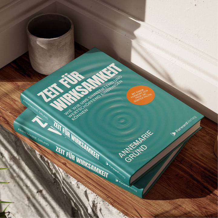 Zeit für Wirksamkeit | ForwardVerlag.