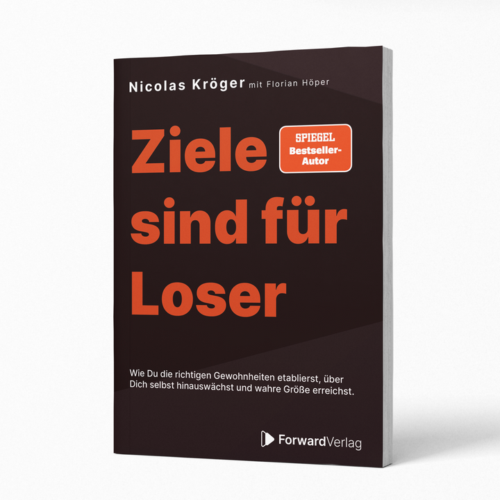 Ziele sind für Loser | ForwardVerlag.