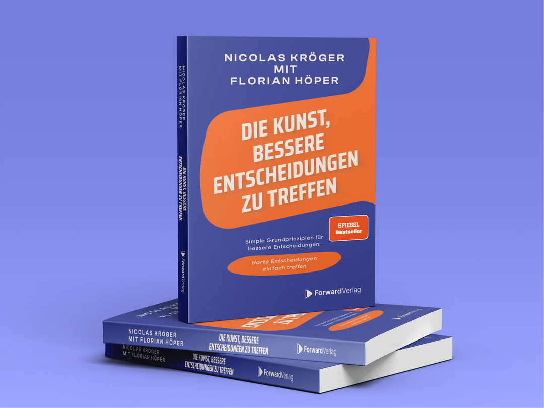 Die Kunst, bessere Entscheidungen zu treffen | ForwardVerlag.