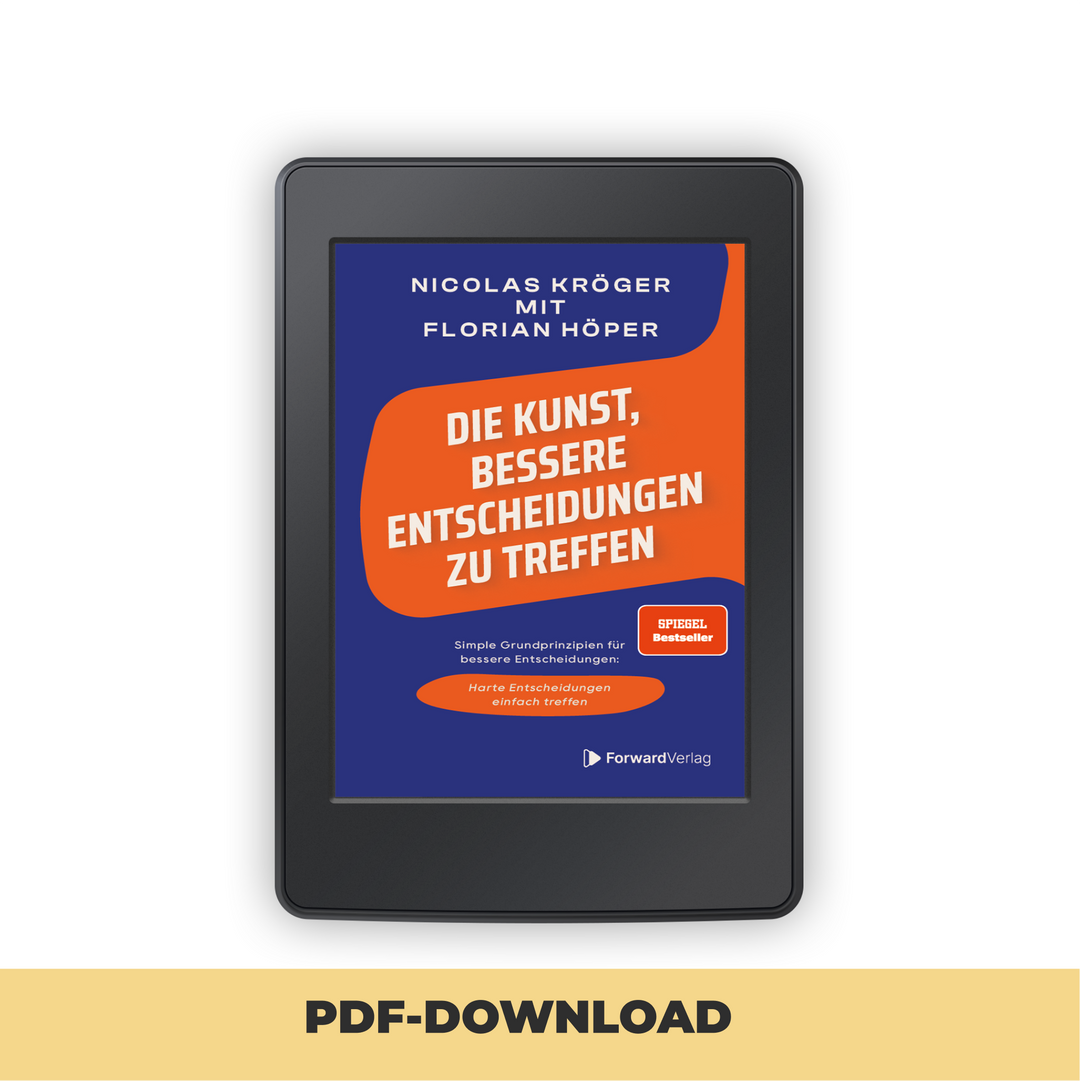 Die Kunst, bessere Entscheidungen zu treffen | ForwardVerlag.