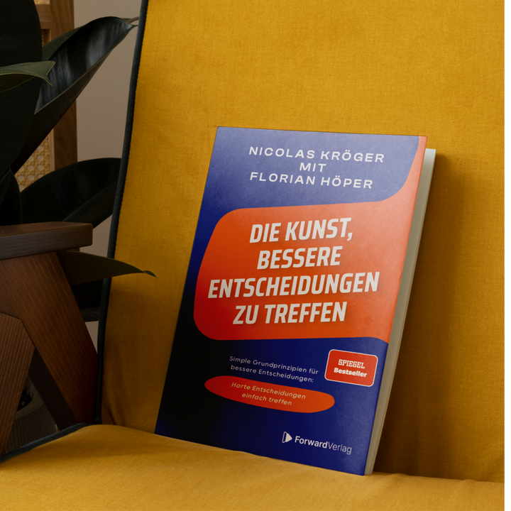 Die Kunst, bessere Entscheidungen zu treffen | ForwardVerlag.