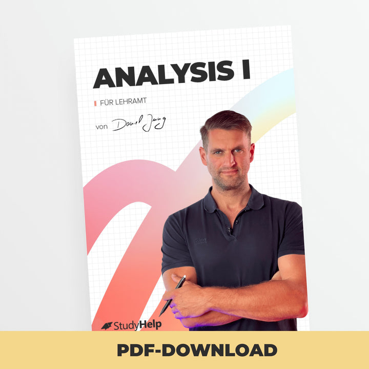 Analysis 1 für Lehramt | StudyHelp Verlag.