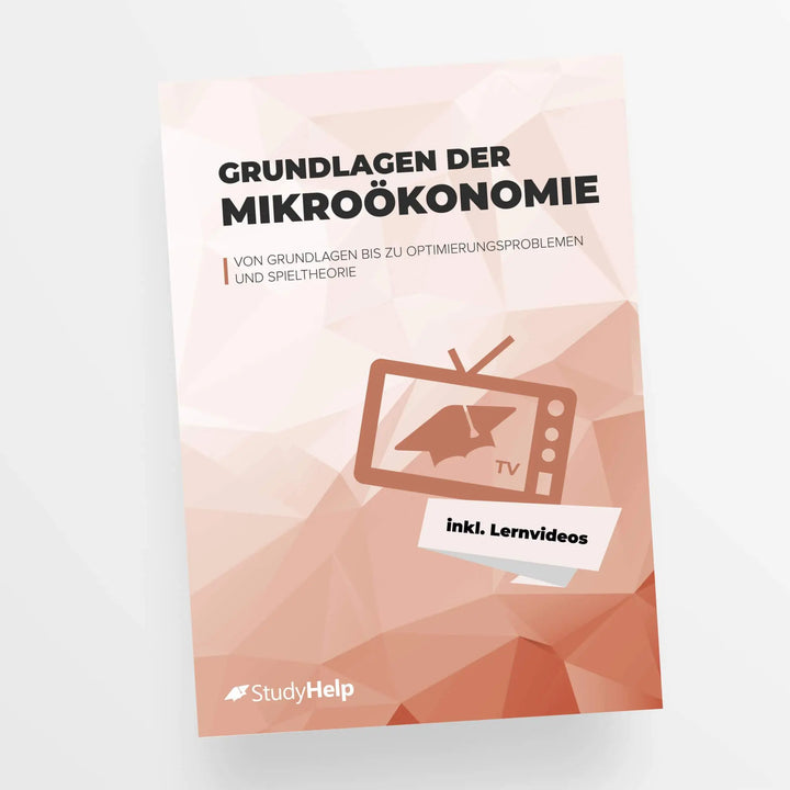 Grundlagen der Mikroökonomie (VWL) | StudyHelp Verlag.