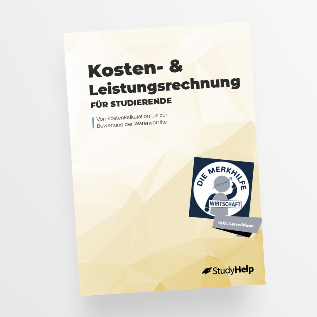 Kosten- & Leistungsrechnung für Studierende | StudyHelp Verlag.