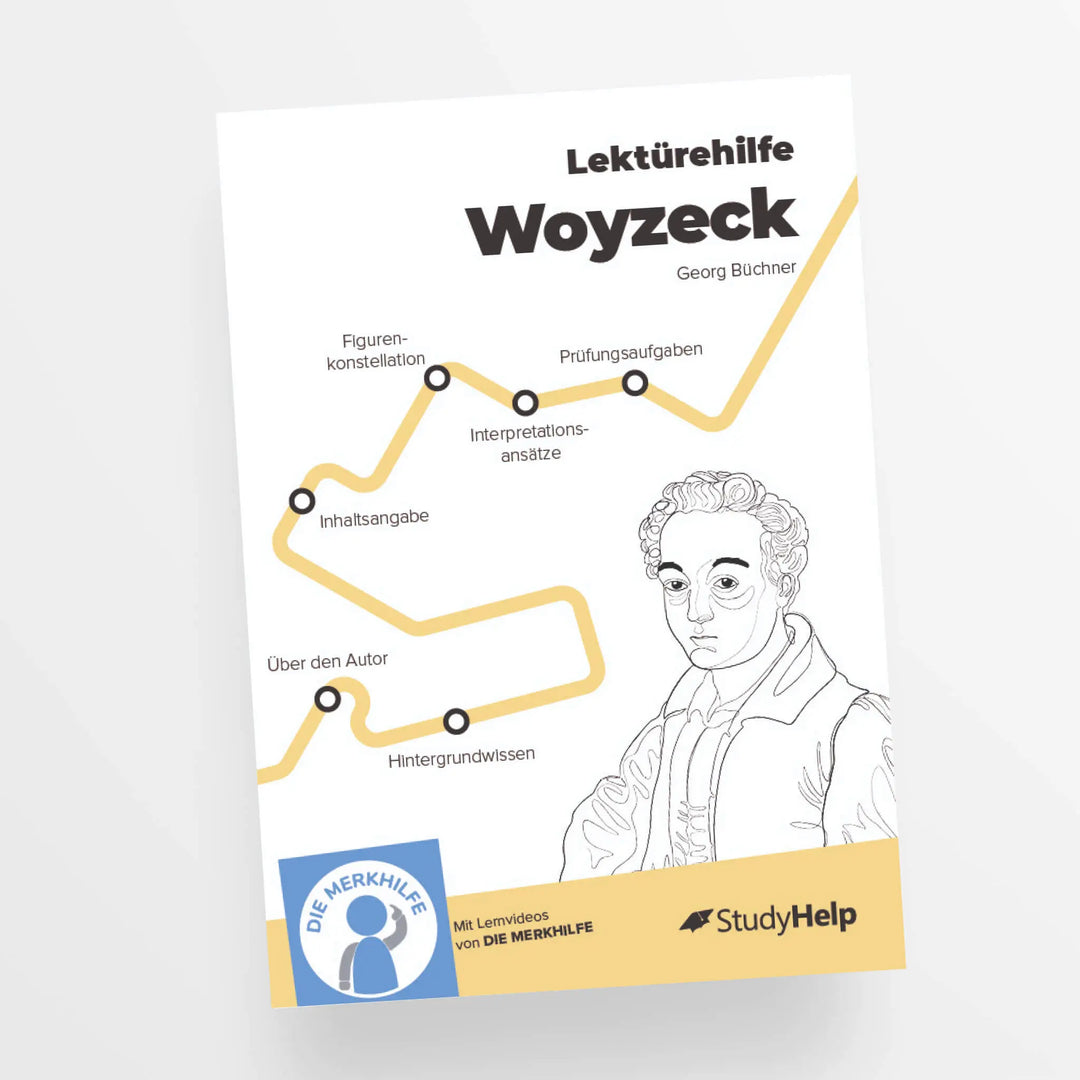 Lektürehilfe zu Woyzeck - Georg Büchner | StudyHelp Verlag.