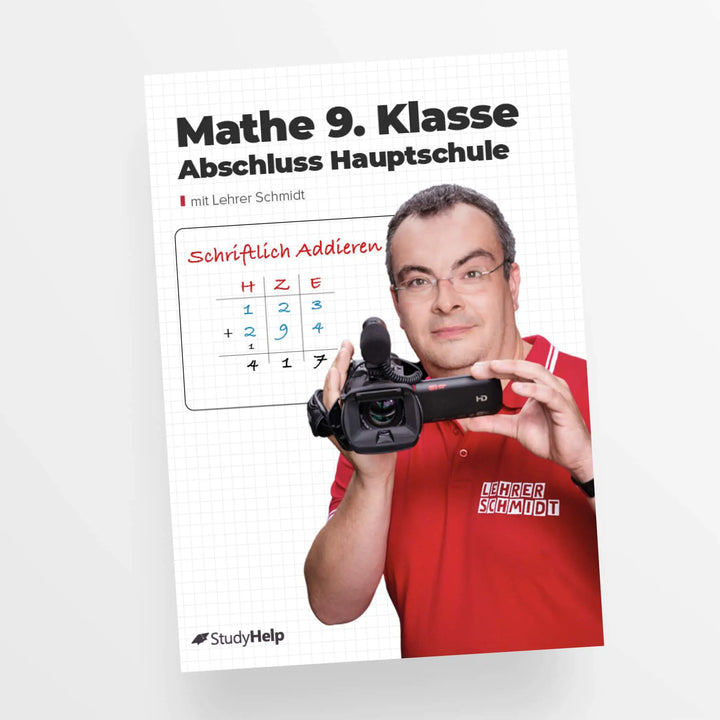 Mathe Hauptschulabschluss (9. Klasse) by Lehrer Schmidt | StudyHelp Verlag.