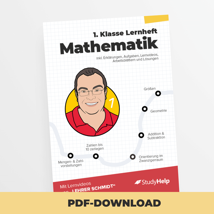 Mathematik Lernheft 1. Klasse - Lehrer Schmidt | StudyHelp Verlag.