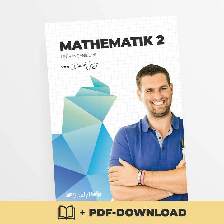 Mathematik 2 für Ingenieure | StudyHelp Verlag.